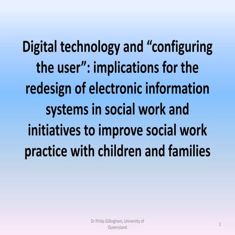 Digital technology and "configuring the user":