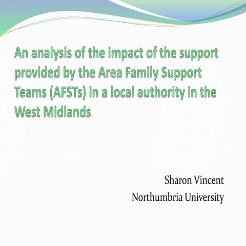 An analysis of the Impact of the support provided by the Area Family Support ...