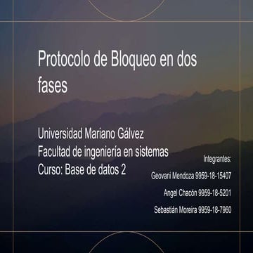 PROTOCOLO DE BLOQUEO EN 2 FASES