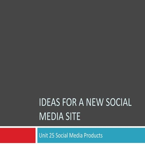 P4 ideas for a social media site