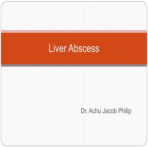 Liver abscess 1