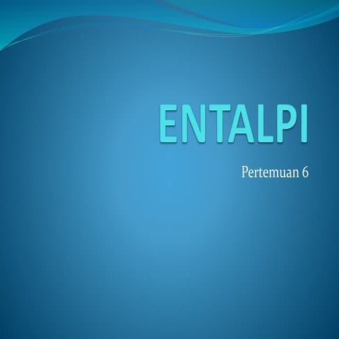 P6. Entalpi pada perubahan suhu fisika.pdf