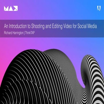 An Introduction to Shooting and Editing Video for Social Media 