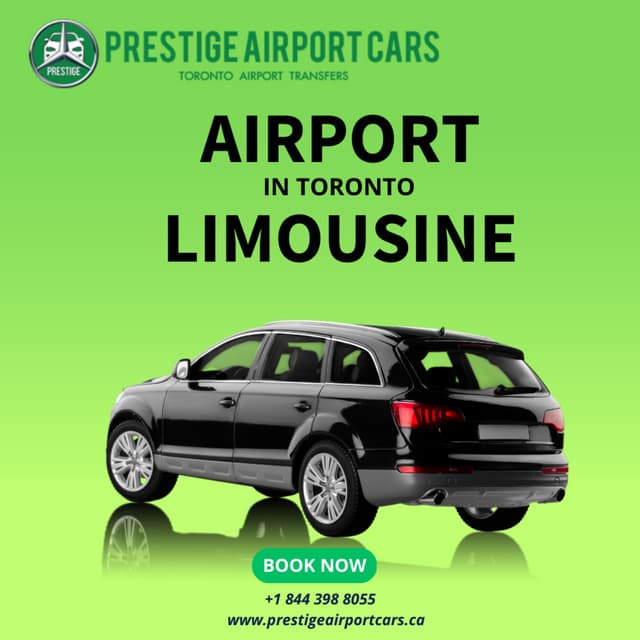 Airport limousine service Toronto Prestige Airport Cars PDF
