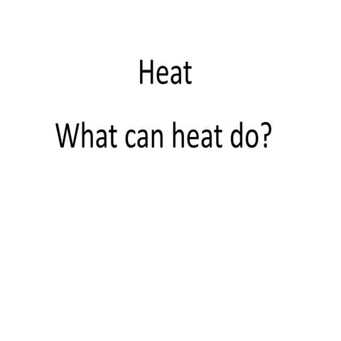 P6 std sc heat energy and what is does