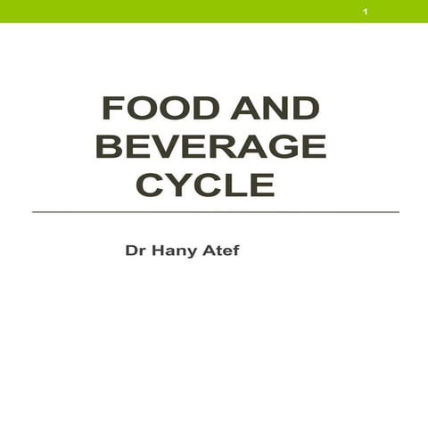 P 7 Food and Beverage cycle  Service Sequence
