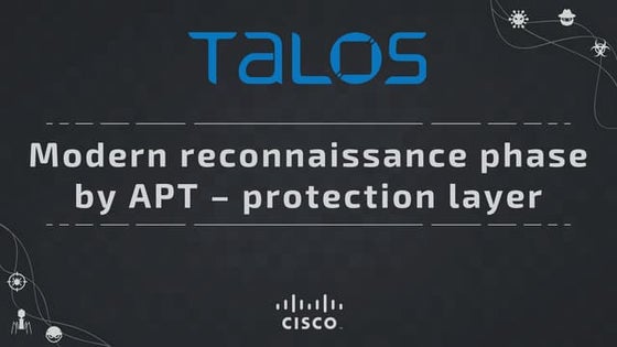 Modern Reconnaissance Phase on APT - protection layer