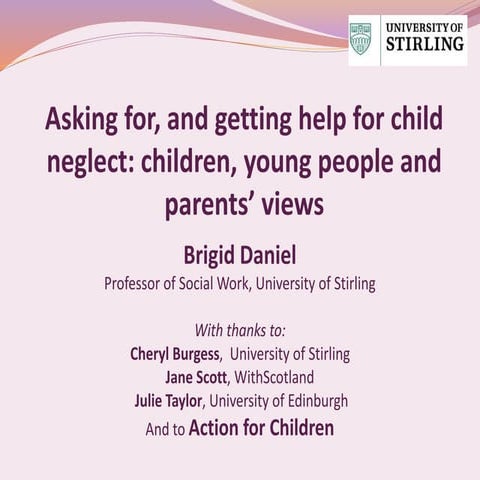Asking for, and getting help for child neglect:children, young people and par...