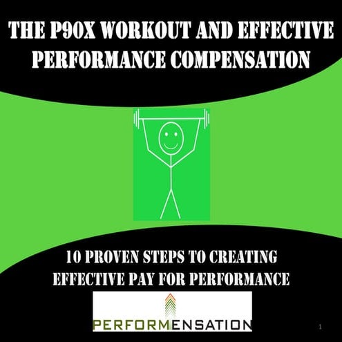P90X and Effective Performance Based Compensation | PDF