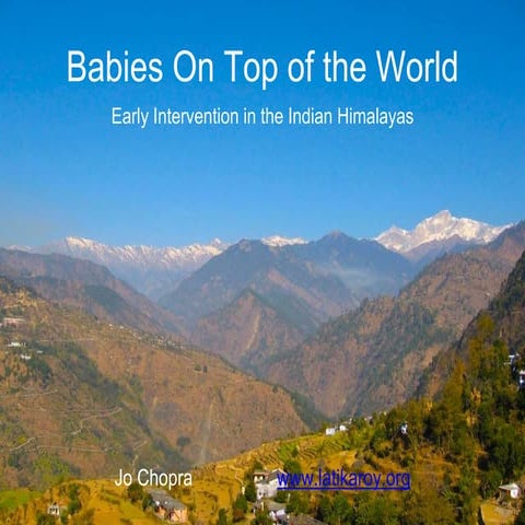 Babies on Top of the World: Early Intervention in the Indian Himalayas