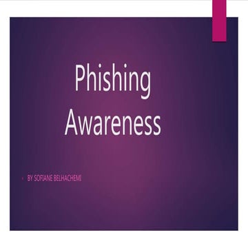 Phishing Attack Awareness and Prevention | PPTX