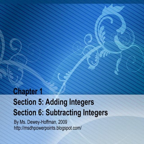Ch.1, Sec 5&6: Adding Subtracting Integers