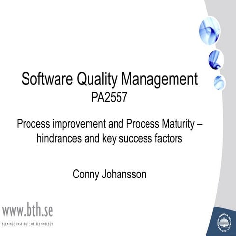 PA2557_SQM_Lecture4 - Process improvement and Process Maturity.pdf
