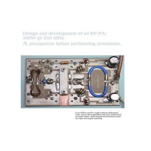 Design and Development of a 100W RF Power Amplifier at 650 MHz Using ...