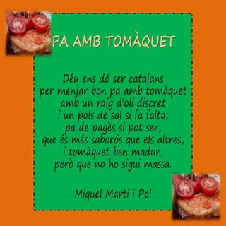 Pa amb tomàquet Miquel Martí i Pol