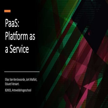 PaaS: Platform as a Service