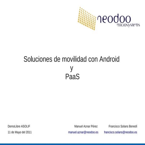 Soluciones de movilidad con Android y PaaS