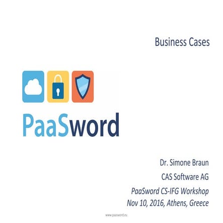 PaaSword-Business Cases