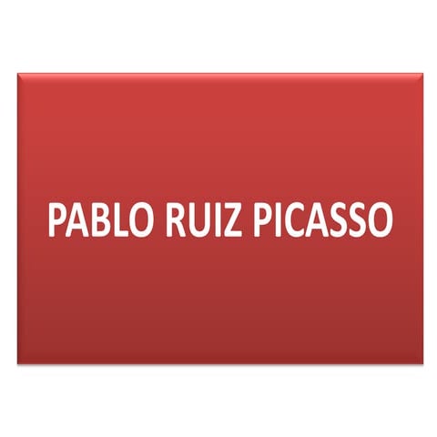Pablo ruiz-picasso