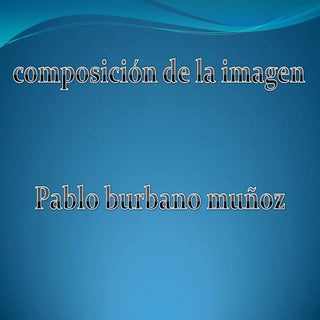 Pablo composison de la imagen.pptx1...