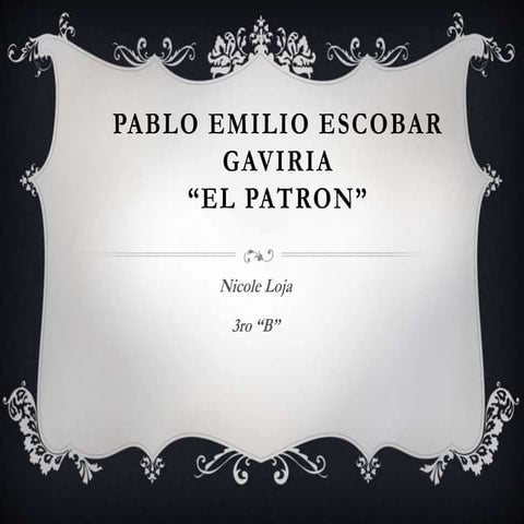 Pablo emilio escobar gaviria