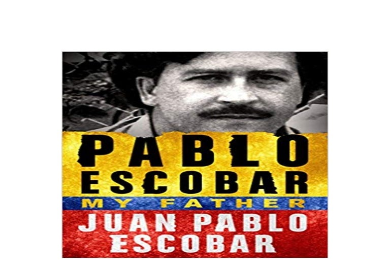 [PDF_NO_BUY] LIBRARY Pablo Escobar My Father ^^Full_Books^^