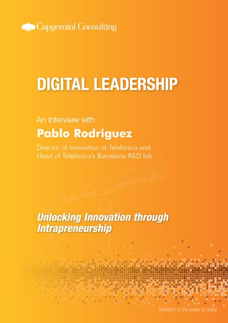 Digital Leadership Interview : Pablo Rodriguez, Director of Innovation at Tel...