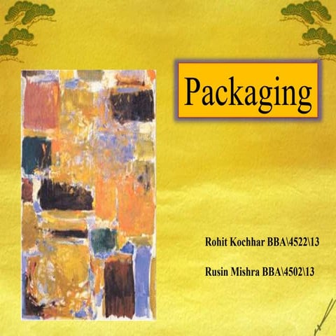 Packaging 