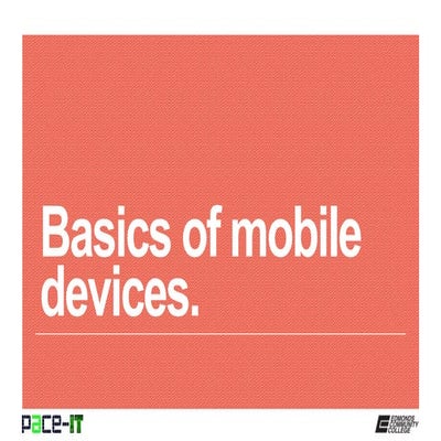 Pace IT - Basic Mobile Device