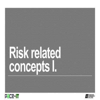 PACE-IT, Security+ 2.1: Risk Related Concepts (part 1)