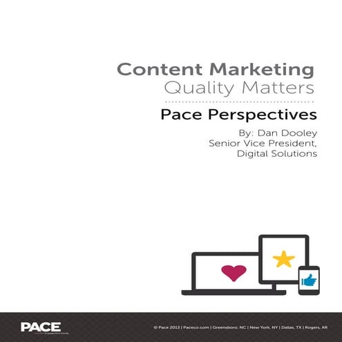Content Marketing - Quality Matters