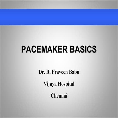 Pacemaker basics