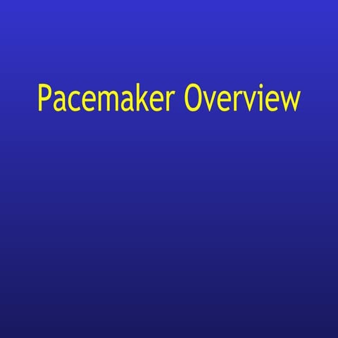 Pacemaker overview