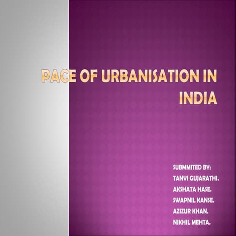 Pace of urbanisation in india