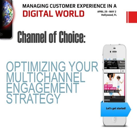 Multichannel Customer Engagement