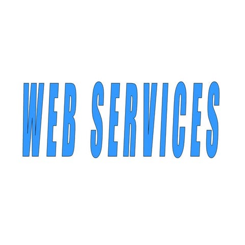 Introduction to Web Services and the cocnept