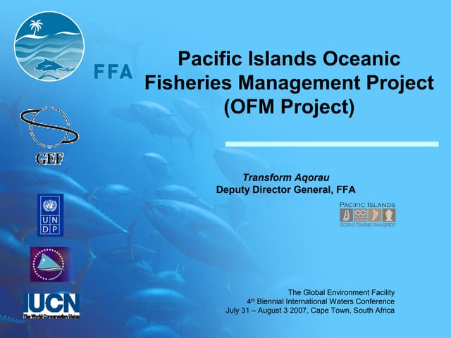 Pacific Islands Oceanic Fisheries Management Project (OFM Project) (IWC5 Presentation)