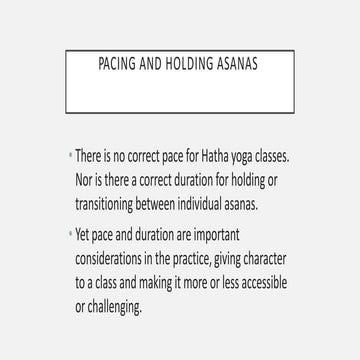 PACING AND HOLDING ASANAS TEACHER TRAINING