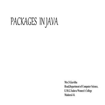 THE PACKAGES CONCEPT IN JAVA PROGRAMMING.pptx | Programming Languages ...