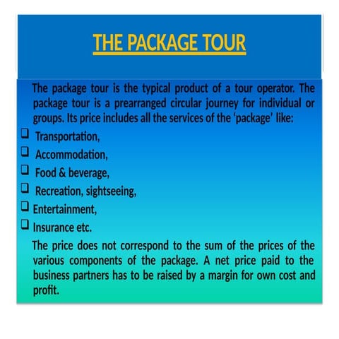 packagetour.pptx. Toursim and travel management | PPTX