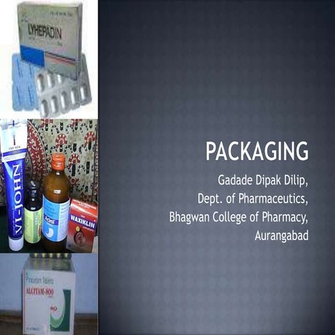 Packaging