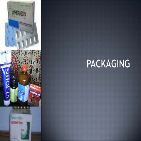 Packaging