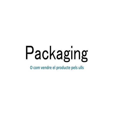 Packaging | PPTX