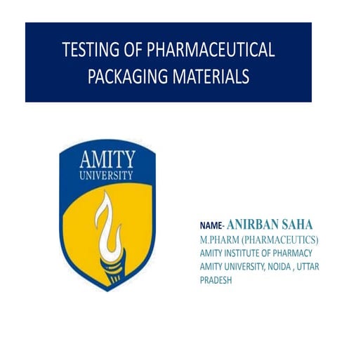 Testing of Packaging materials