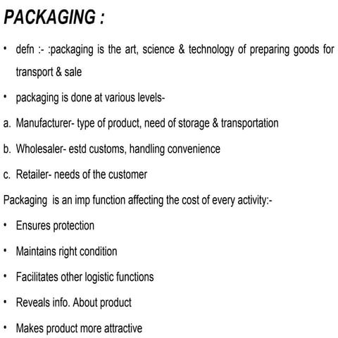 Packaging