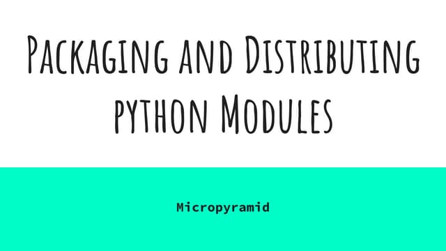 Packaging and distributing python code to Pypi