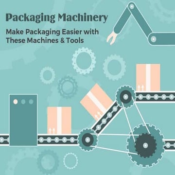 Packaging Machinery for Packing Materials | PPTX