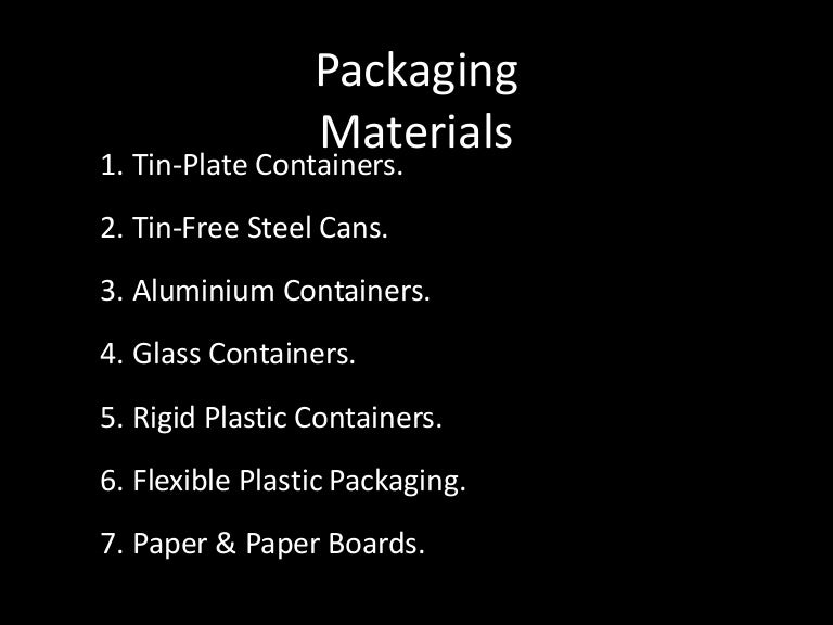 Packaging materials advantages and disadvantages