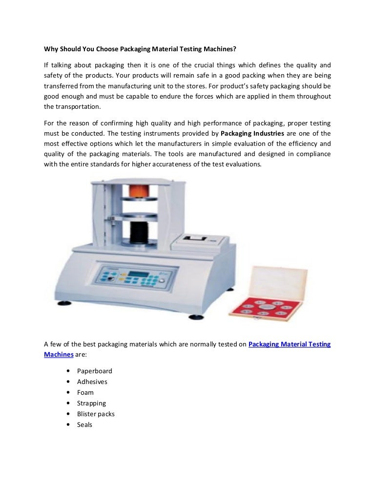 Packaging material testing machines