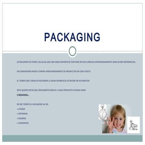 SMART PACKAGING: EL FUTURO DEL EMBALAJE QUE YA ES PRESENTE | PDF